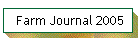 Farm Journal 2005